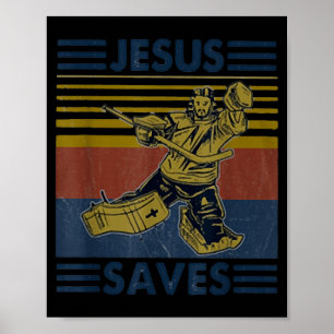 Hockey Jesus Saves Funny Hockey The Penalty Box Poster