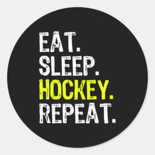 Hockey Lover Eat, Sleep, Hockey And Repeat Classic Round Sticker