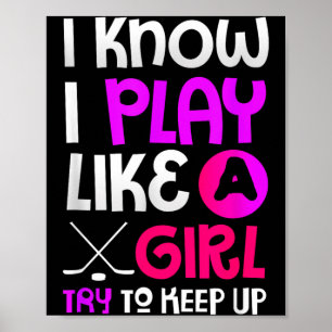 Hockey Lover Gift Play Like Girl Poster