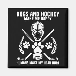 Hockey Makes Me Ice Hockey Happy Player Gift Penal Magnet