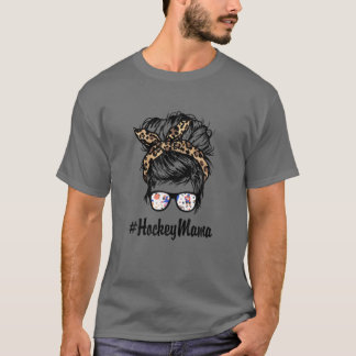 Hockey Mama Messy Hair Bun Leopard Women Mother's T-Shirt