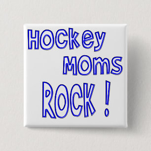 Hockey Moms Rock ! (blue) 15 Cm Square Badge