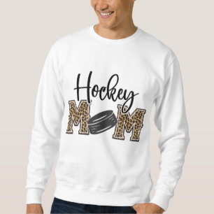 Hockey Mum Leopard Print Cheetah Ice Hockey Proud  Sweatshirt