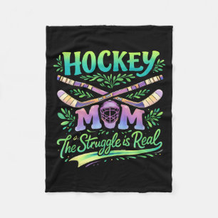 Hockey Mum The Struggle Is Real Team Spirit Parent Fleece Blanket