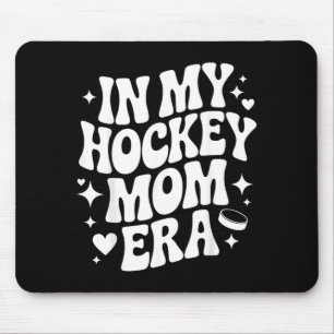 Hockey Mum Vibes Funny Proud Hockey Player Mother Mouse Pad