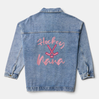 Hockey Nana Cute Mothers Day Grandma Granny Mimi W Denim Jacket