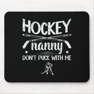 Hockey Nanny Grandma Funny Nanny Of A Hockey Playe Mouse Pad