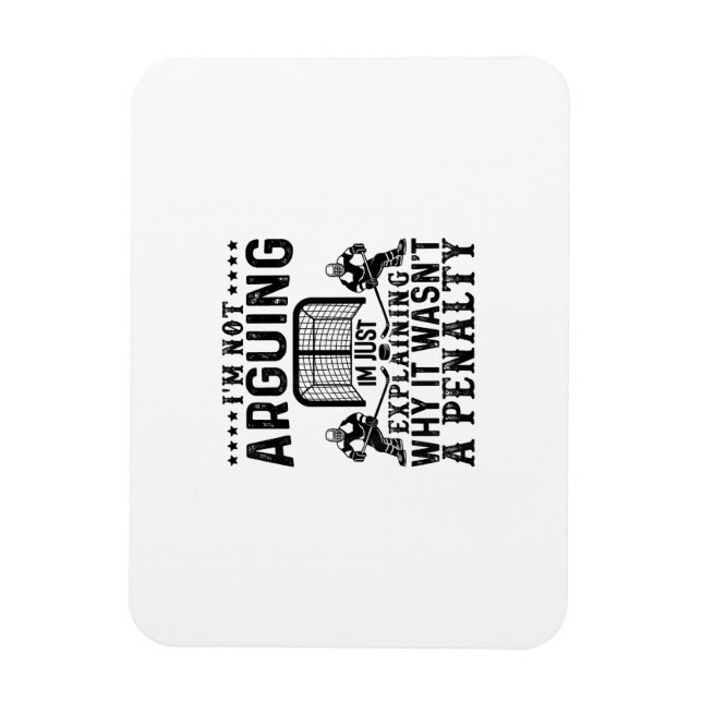 Hockey Player Arguing Gift Funny Hockey Magnet (Vertical)