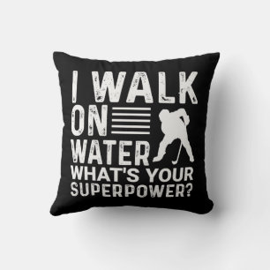 Hockey Player I Walk on Water Cushion