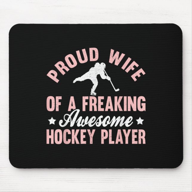 Hockey Player Olympic Ice Hockey Field Hockey Wife Mouse Pad (Front)