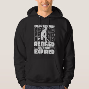 Hockey Player Retired  Field Hockey Hoodie
