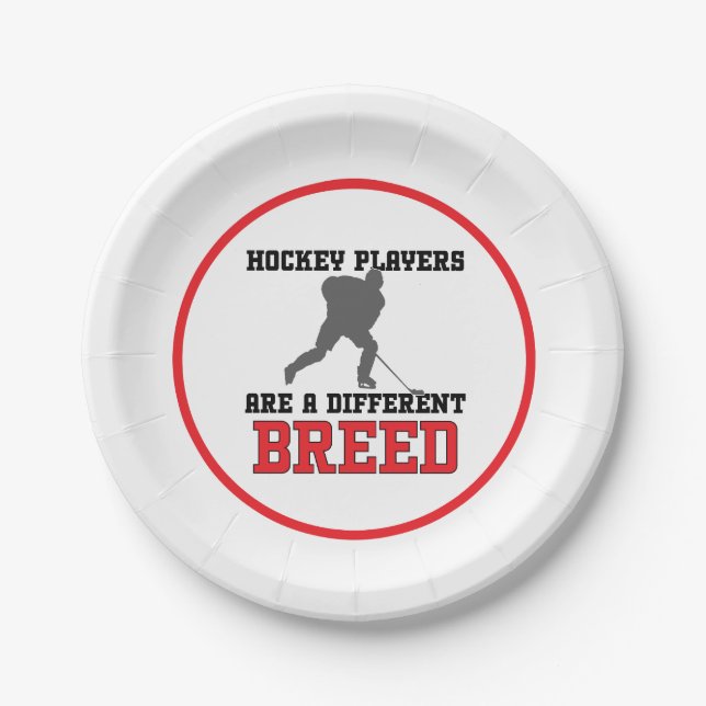 Hockey Players Are A Different Breed Paper Plate (Front)