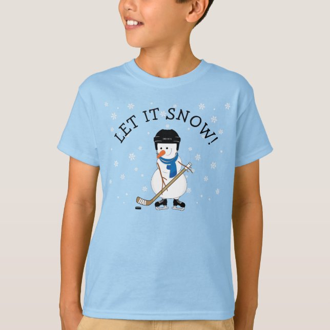 Hockey Playing Snowman Let It Snow! T-Shirt (Front)