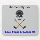 Hockey Roger BIG, The Penalty Box:             ...