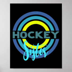 Hockey Sister With Modern Hockey Circles Poster
