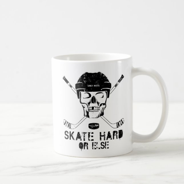 Hockey Skull Skate Hard or Else Coffee Mug (Right)