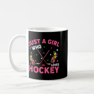 Hockey Sports Lover Just A Girl Who Loves Hockey Coffee Mug