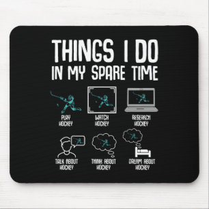 Hockey Things I Do In My Spare Time Ice Hockey Kid Mouse Pad