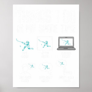 Hockey Things I Do In My Spare Time Ice Hockey Kid Poster