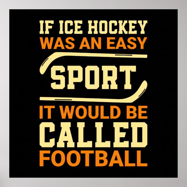 Hockey Versus Football Poster (Front)