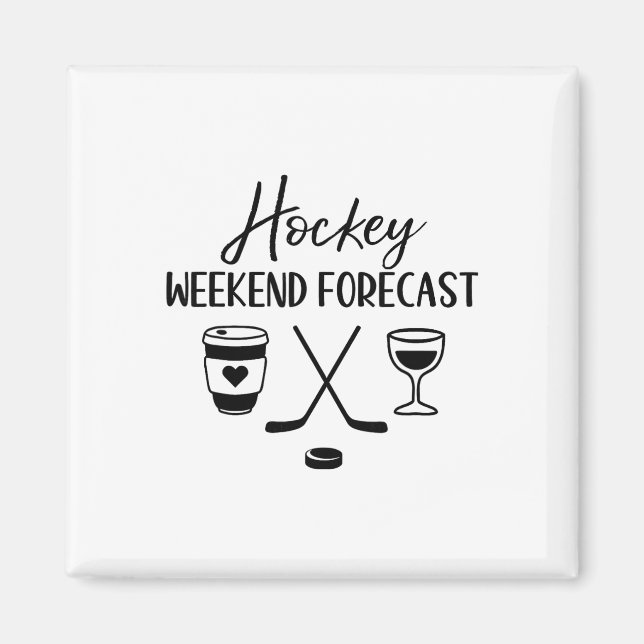 Hockey Weekend Forecast _1  Magnet (Front)