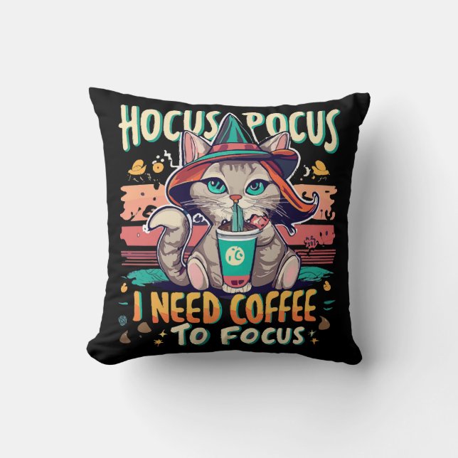 Hocus Focus - I need coffee to focus Cushion (Front)