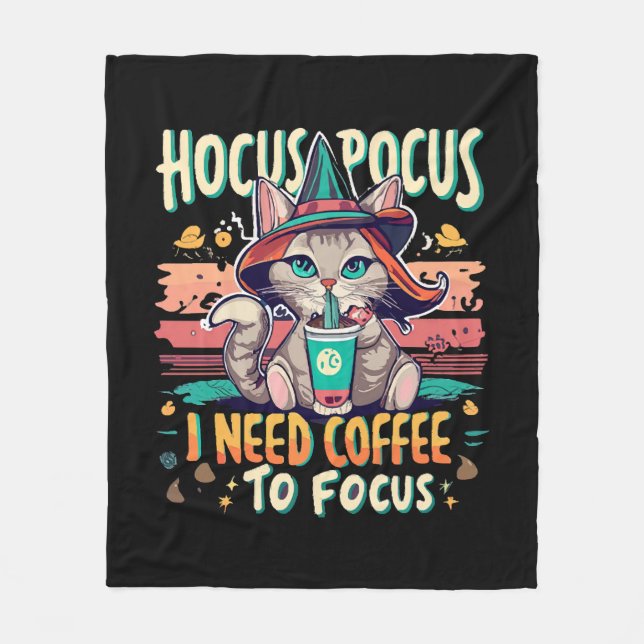 Hocus Focus - I need coffee to focus Fleece Blanket (Front)