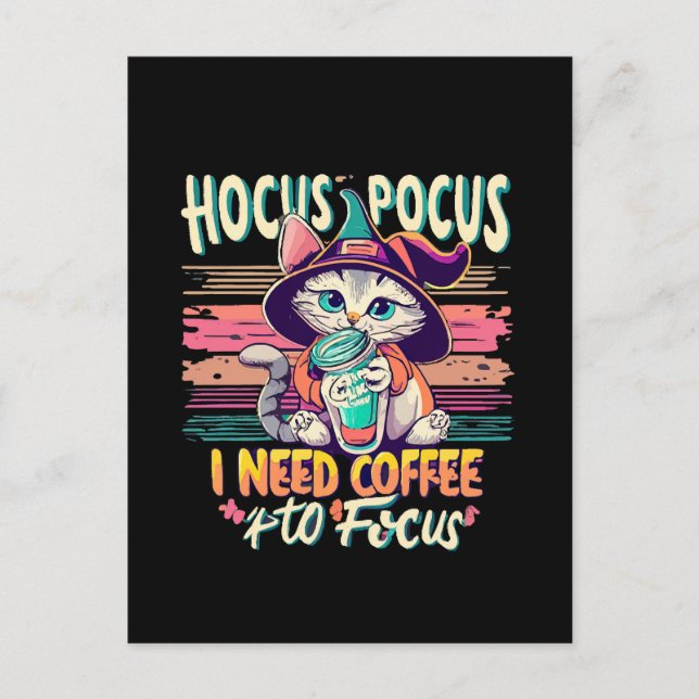 Hocus Focus - I need coffee to focus Postcard (Front)