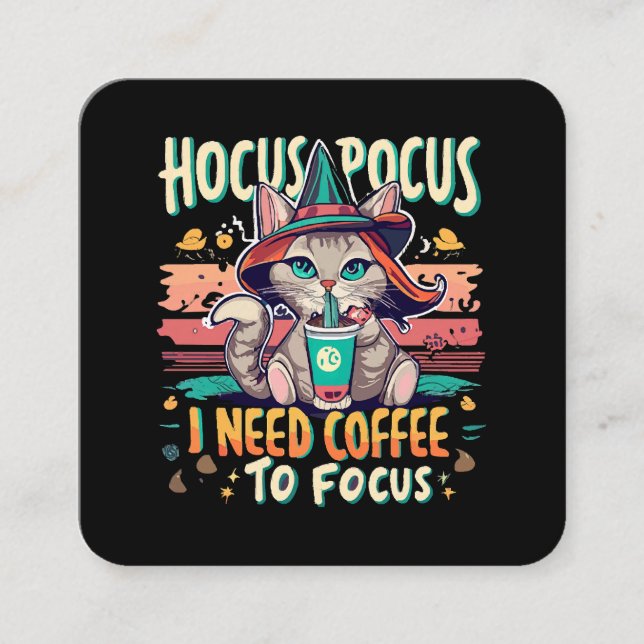 Hocus Focus - I need coffee to focus Square Business Card (Front)
