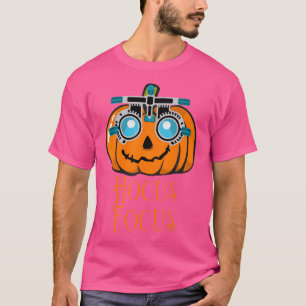 Hocus Focus Optometry Halloween Optometrist Eye Do T-Shirt