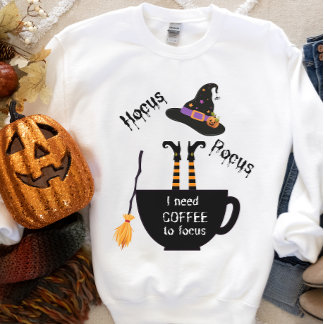 Hocus Pocus Coffee to Focus Halloween sweatshirt