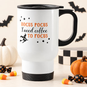 Hocus Pocus Coffee To Focus Orange Halloween Travel Mug