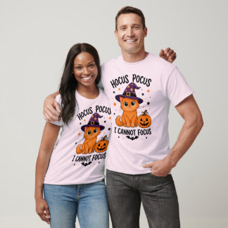 Hocus Pocus I Cannot Focus, Halloween Humour T-Shirt