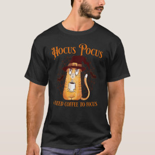 Hocus Pocus I need coffee to focus Teacher Hallowe T-Shirt
