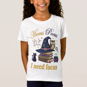 Hocus Pocus I Need Focus Cute Witchy Design T-Shirt