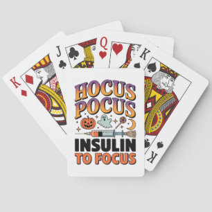 Hocus Pocus I Need Insulin to Focus Diabetes Ghost Playing Cards