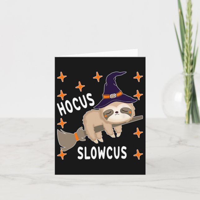 Hocus Slowcus Cute Funny Sloth Halloween Costume G Card (Front)