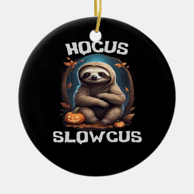Hocus Slowcus Sloth lovers Halloween costume tee E Ceramic Tree Decoration (Front)