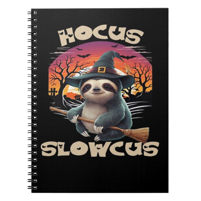 Hocus Slowcus Sloth lovers Halloween costume tee E Notebook (Front)