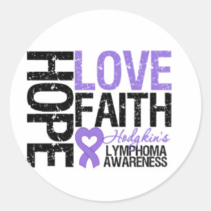 Hodgkin's Lymphoma HOPE LOVE FAITH Classic Round Sticker