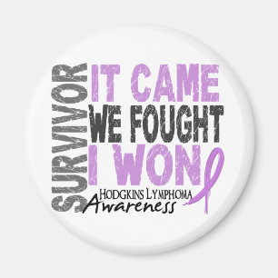 Hodgkins Lymphoma Survivor It Came We Fought I Won Magnet