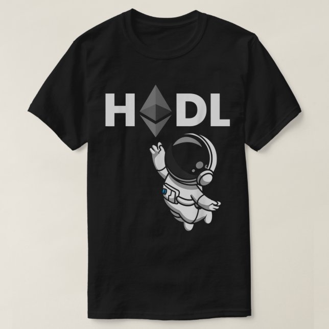 HODL Ethereum Astronaut Crypto Design T-Shirt (Design Front)