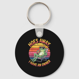 Hoes away have an owner summer frog funny meme gen key ring