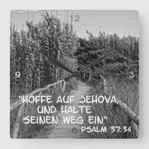 Hoffe auf Jehova .... Square Wall Clock