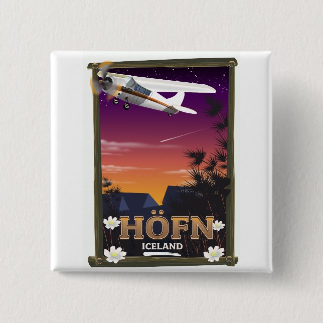 Höfn Iceland  Flight poster 15 Cm Square Badge (Front)