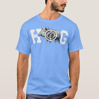 Hog Boar Wild Hog Hunting Wild Boar Pigs Wild Hog  T-Shirt