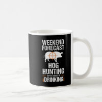 Hog Hunting Fun Weekend Beer Boar Hunter Pig Gift