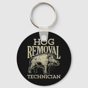 Hog Removal Technician  Boar Hunting Vintage Pig G Key Ring