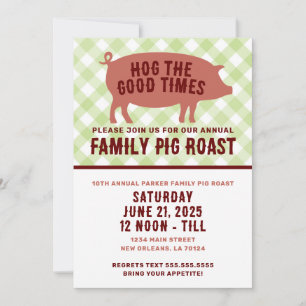 Hog the Good Times Pig Roast Invitation