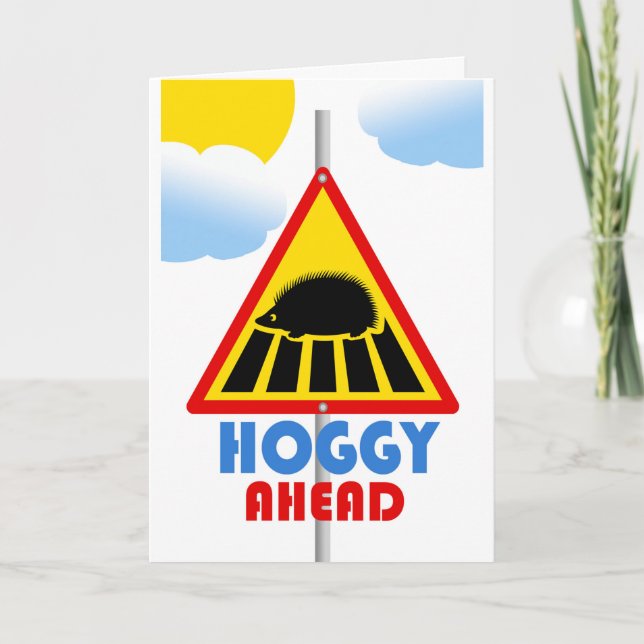 Hoggy Ahead Road Sign Thinking of You Hedgehog Card (Front)